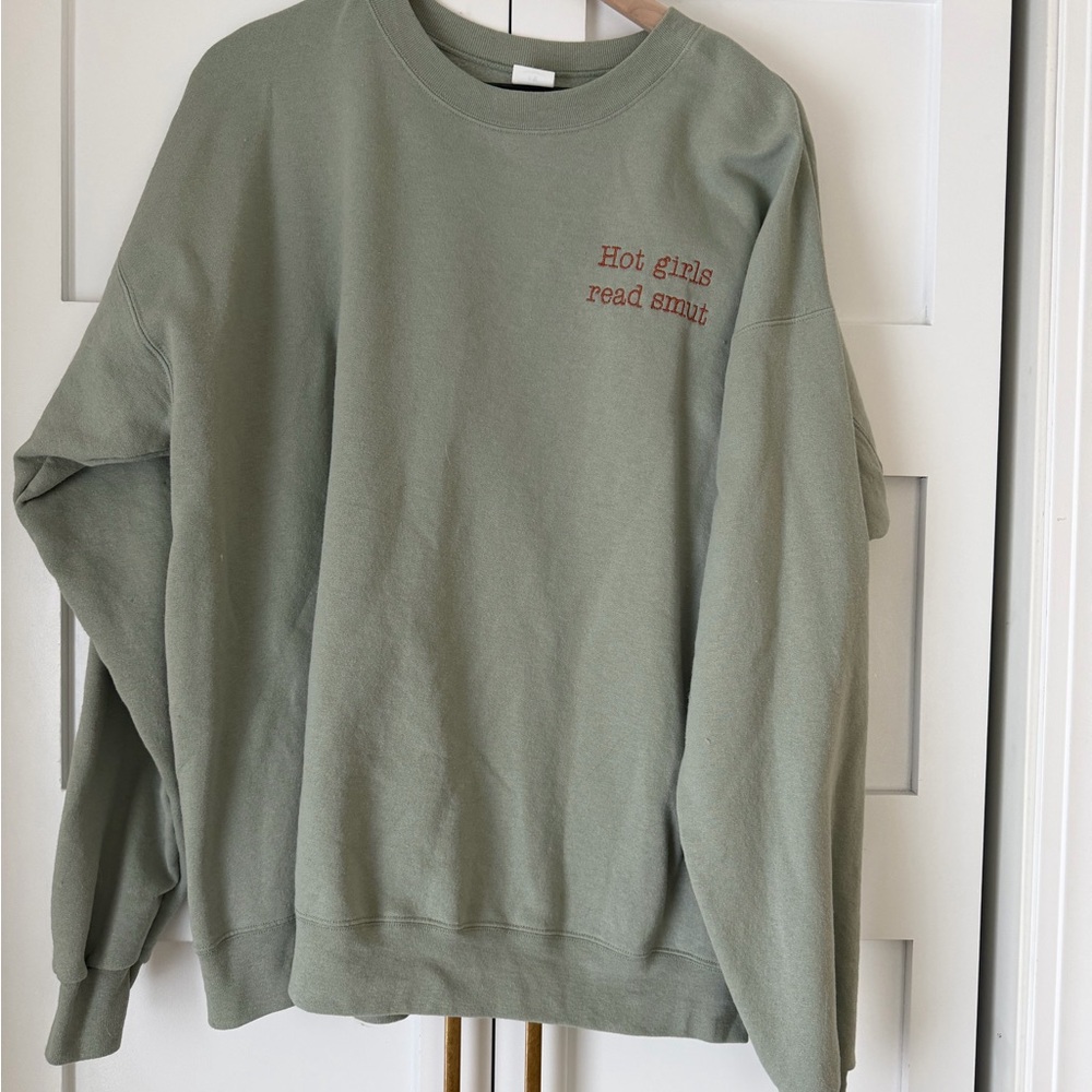 Hot Girls Read Smut Sweatshirt ~ XL